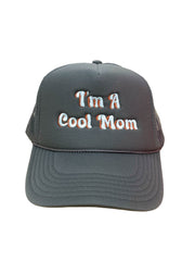 I'm A Cool Mom Blue Trucker Hat